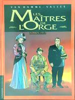 Les  Maitres de l'Orge 3 Adrien, 1917