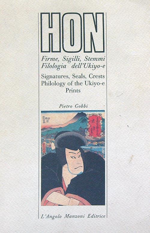 Hon. Firme, Sigilli, Stemmi. Filologia Dell'Ukijo-e