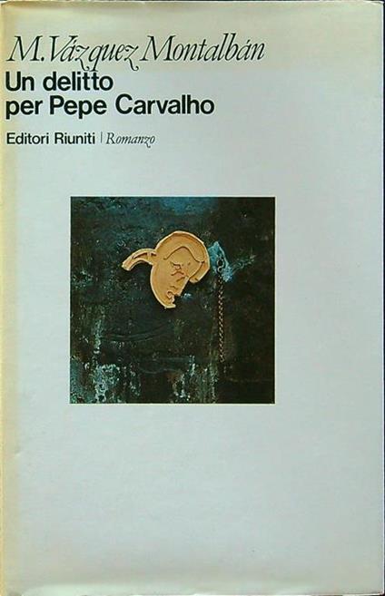 Un delitto per Pepe Carvalho - copertina
