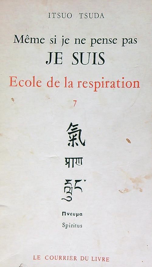 Meme si je ne pense pas Je suis