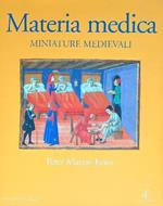 Materia medica: miniature medievali