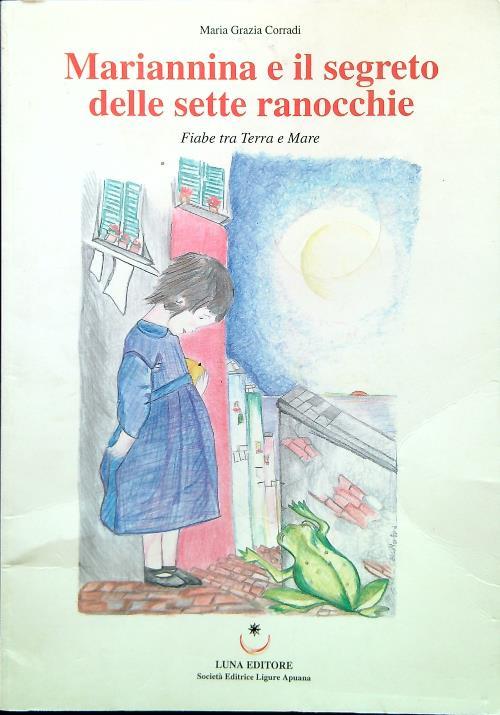 Mariannina e il segreto delle sette ranocchie