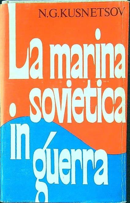 La marina sovietica in guerra - copertina