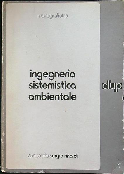 Ingegneria sistemistica ambientale - Sergio Rinaldi - copertina