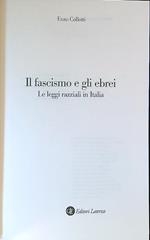 Il fascismo e gli ebrei. Le leggi razziali in Italia