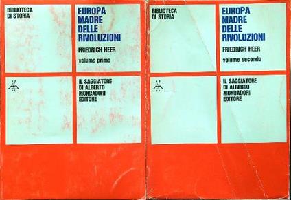 Europa madre delle rivoluzioni 2vv - Friedrich Heer - copertina
