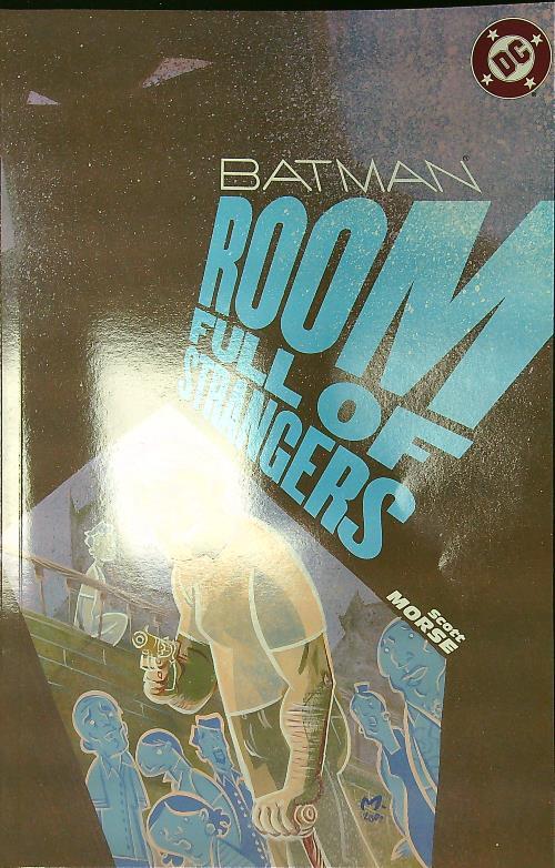 Batman room full of strangers