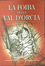 La foiba della Val d'Orcia