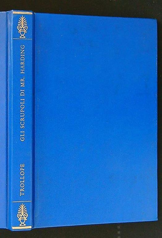 Gli scrupoli di Mr. Harding - Anthony Trollope - copertina