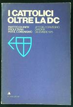 I cattolici oltre la DC