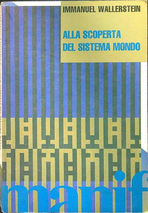 Alla scoperta del sistema mondo