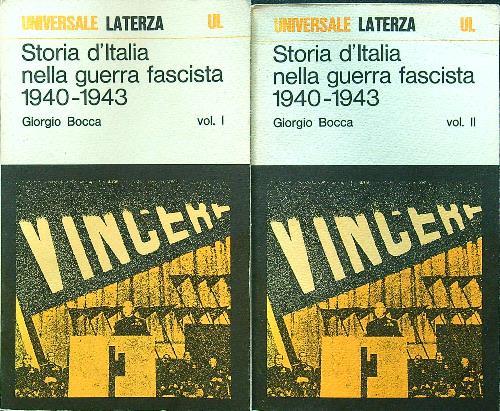 Storia d'Italia nella guerra fascista 1940-1943 2vv