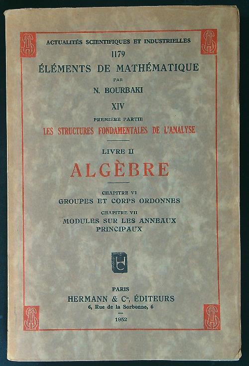Algèbre chap. VI-VII