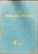 La pubblicità per bene