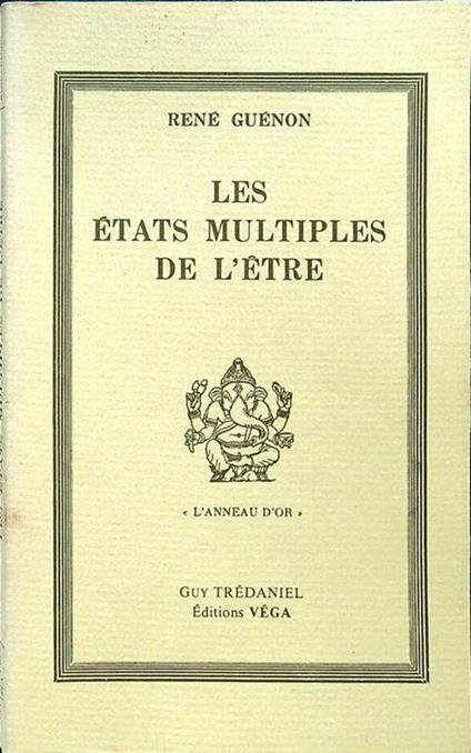 Les etats multiples de l'etre - René Guénon - copertina