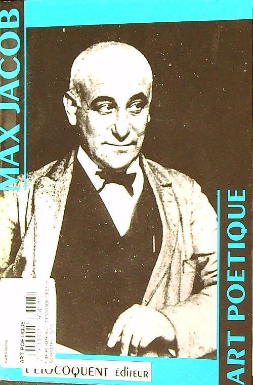 Art poetique suivi de Notes à propos des beaux-arts - Max Jacob - copertina