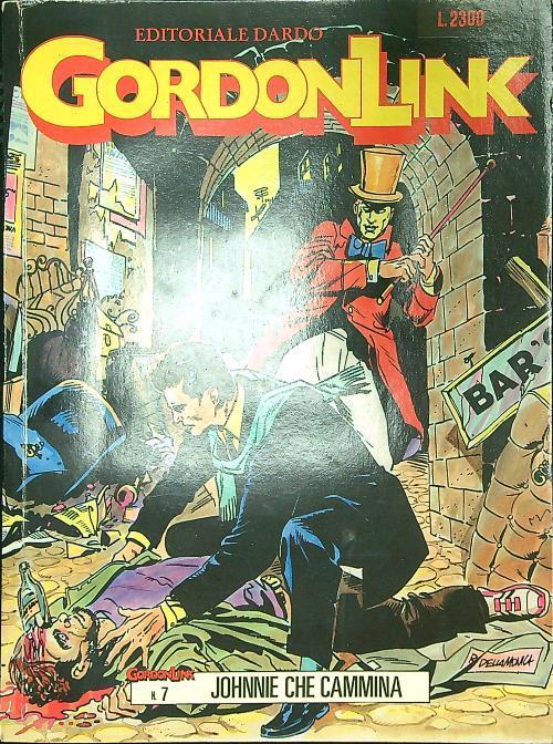 Gordon Link n. 7/febbraio 1992: Johnnie che cammina - copertina