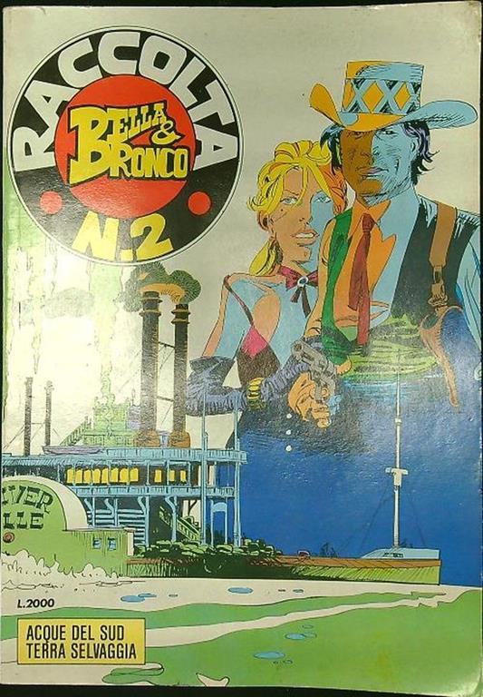 Bella & Bronco raccolta n. 2/aprile 1986: Acque del Sud - Terra selvaggia - copertina