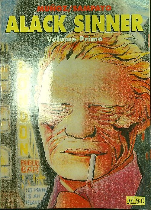 Alack Sinner volume primo