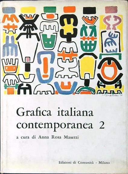 Grafica italiana contemporanea 2 - Anna Rosa Masetti - copertina