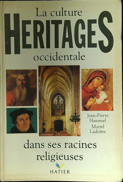 Héritages : La culture occidentale dans ses racines religieuses - copertina