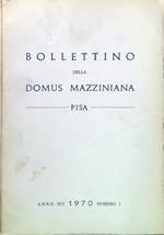 Bollettino della Domus Mazziniana. Anno XVI - N. 1 - 1970