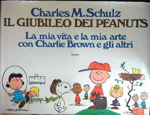 Il giubileo dei Peanuts - Charles M. Schulz - copertina