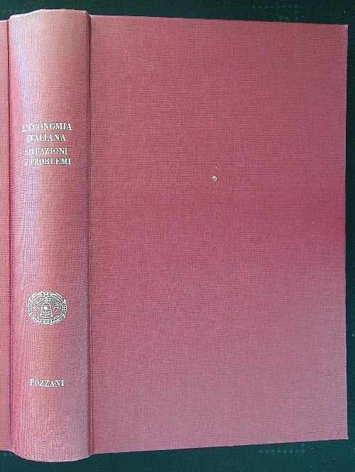 L' economia italiana. Situazioni e problemi