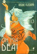 Oh, mia dea n. 13/febbraio 2008