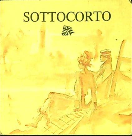 Sottocorto - Hugo Pratt - copertina