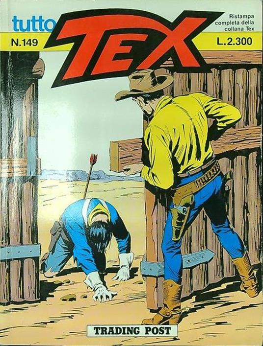 Tutto Tex n. 149/1993: Trading Post - Gianluigi Bonelli - copertina