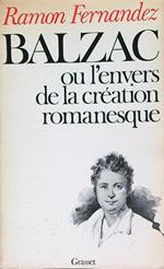 Balzac ou L'envers de la création romanesque