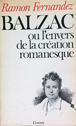 Balzac ou L'envers de la création romanesque