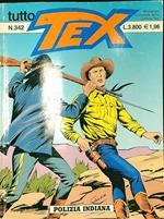 Tutto Tex n. 342/maggio 2001: Polizia indiana