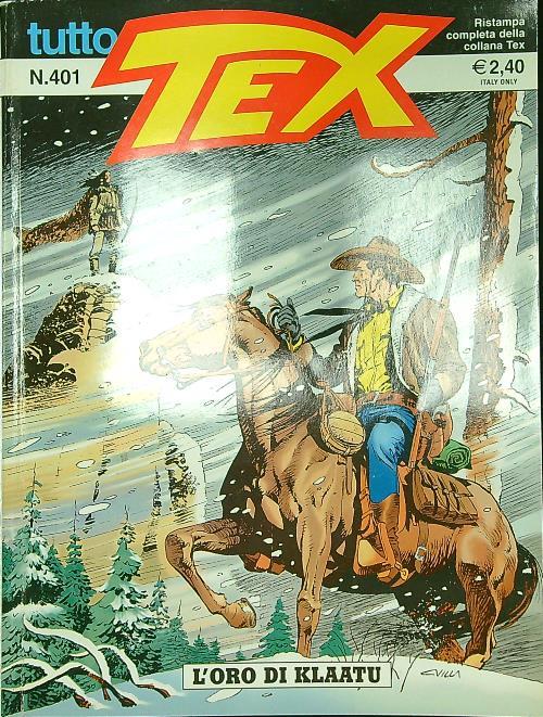 Tutto Tex n. 401/settembre 2004: L'oro di Klaatu - Gianluigi Bonelli - copertina