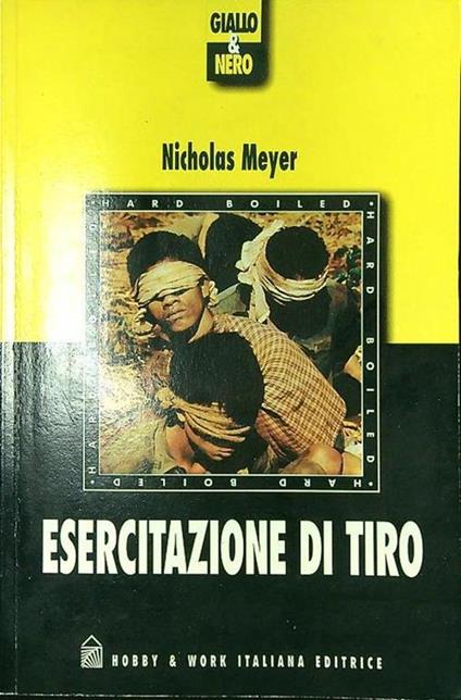 Esercitazione di tiro - Nicholas Meyer - copertina
