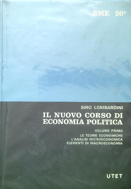 Il nuovo corso di economia politica vol. I