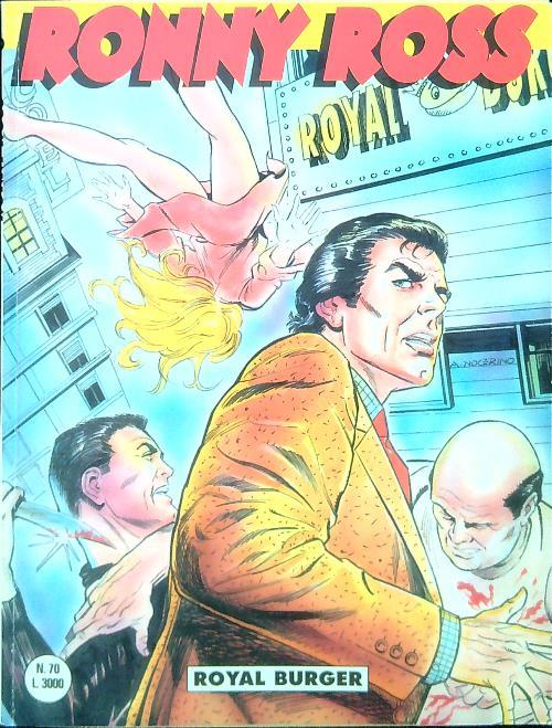 Ronny Ross n. 70/novembre 1995: Royal Burger