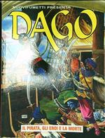 Dago n. 11/ottobre 2007: Il pirata, gli eroi e la morte