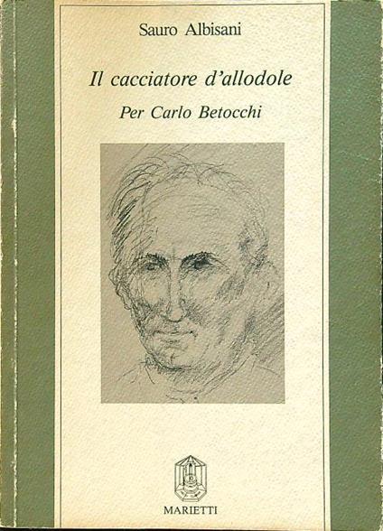 Il cacciatore d'allodole - Sauro Albisani - copertina