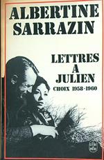 Lettres a Julien choix 1958-1960