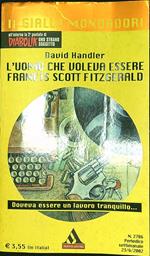 L' uomo che voleva essere Francis Scott Fitzgerald
