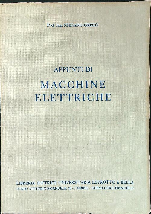 Appunti di macchine elettriche - Stefano Greco - copertina