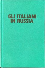 Gli italiani in Russia