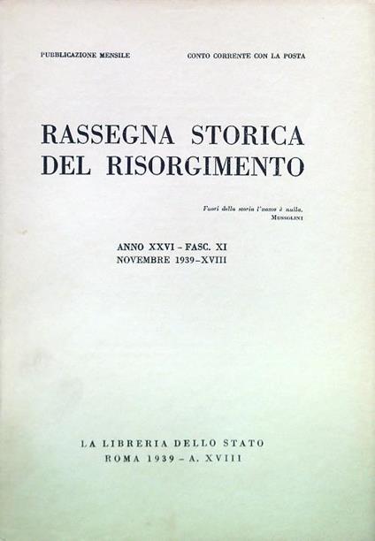 Rassegna storica del Risorgimento - Anno XXVI Fasc. XI Novembre 1939-XVIII - copertina