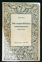 Alle origini dell'etica contemporanea. Adamo Smith