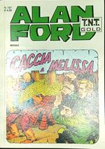 Alan Ford n. 157/marzo 2009: Caccia a Melissa