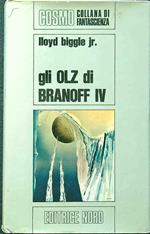 Gli olz di Branoff IV
