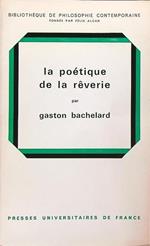 La poetique de la reverie