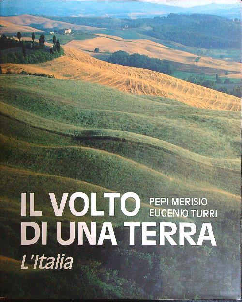 Il volto di una terra. L'Italia